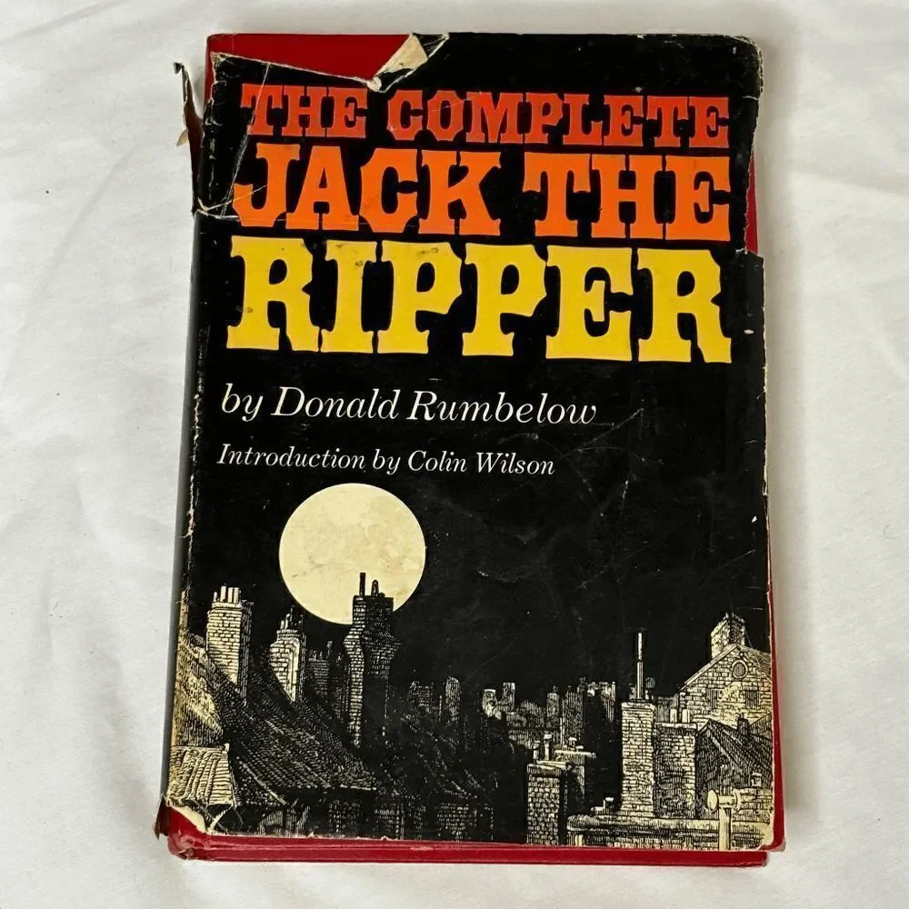 THE COMPLETE‎ JACK THE RIPPER 1975 Donald Rumbelow Vintage HC DJ 1st BCE HORROR